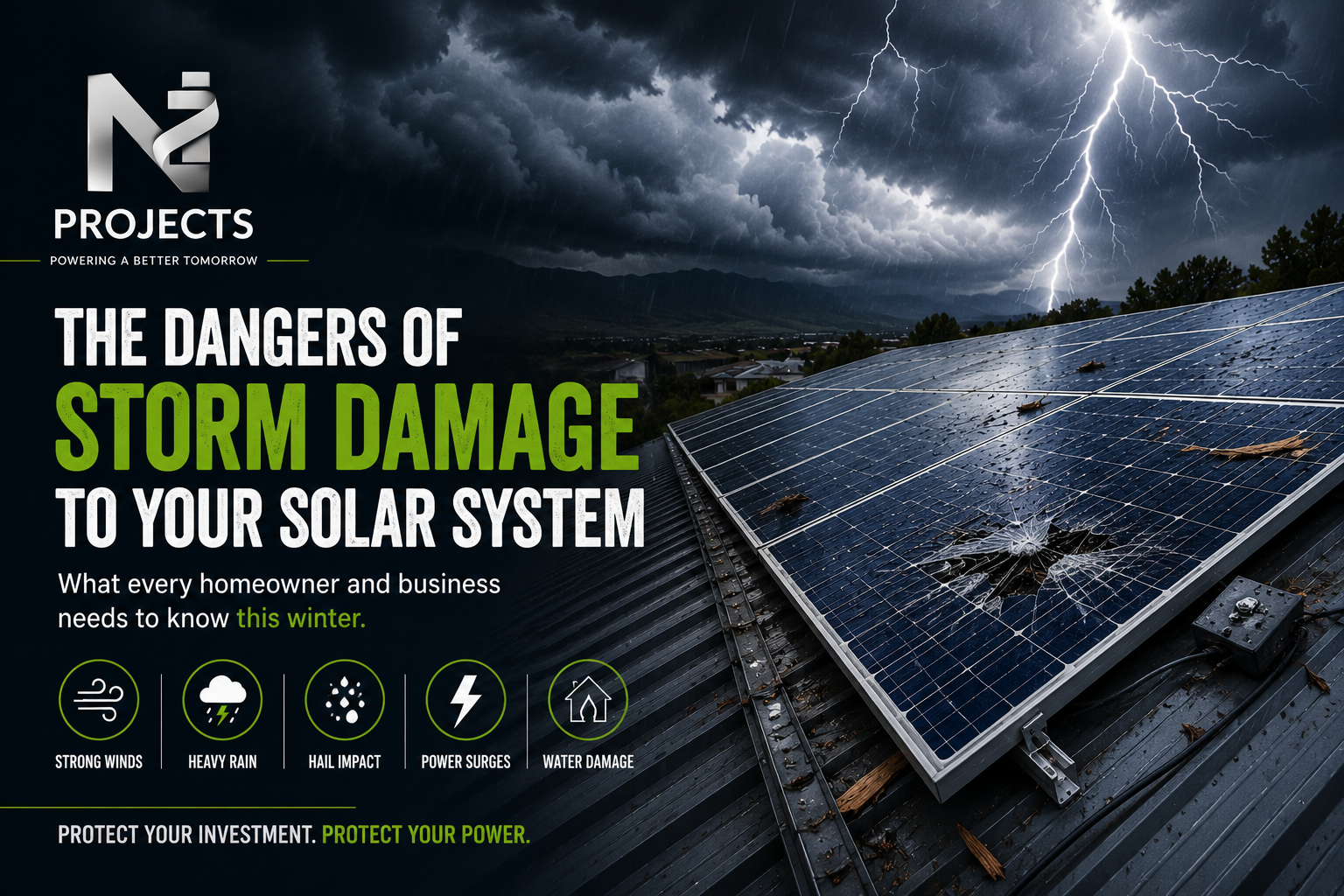 The Hidden Danger Above Your Head: How Storms Can Damage Your Solar System